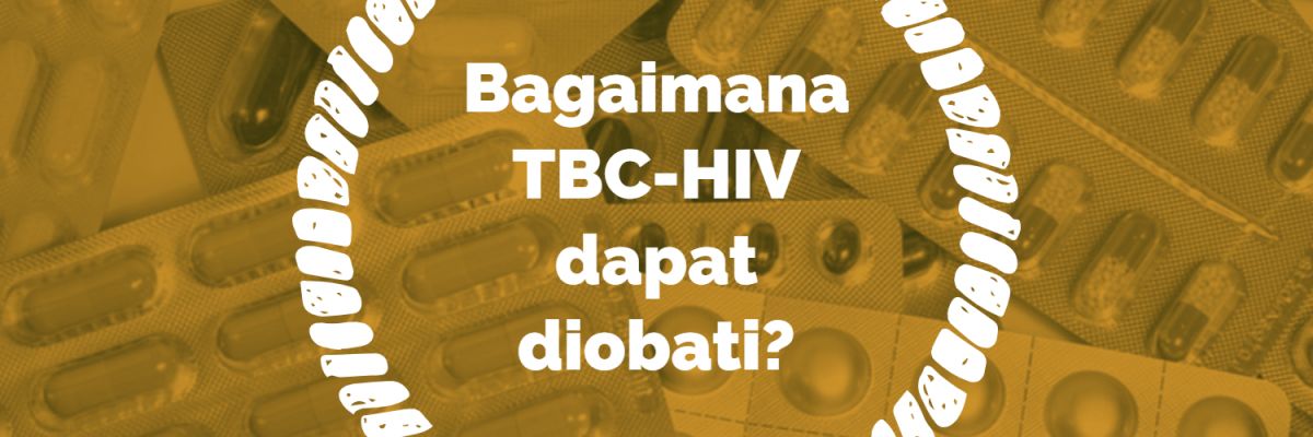 TBC-HIV dapat diobati